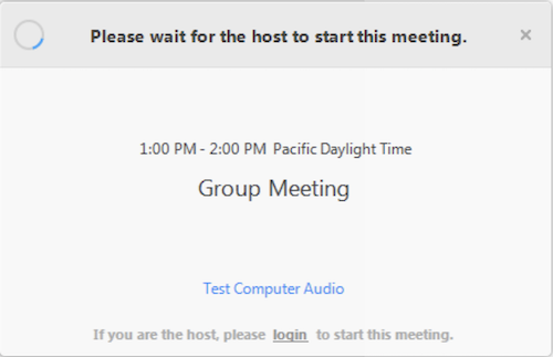Please wait for the host to start the meeting